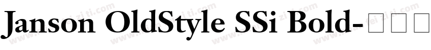 Janson OldStyle SSi Bold字体转换